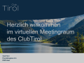 1. virtuelles Club Tirol-Meeting 30.3.2020